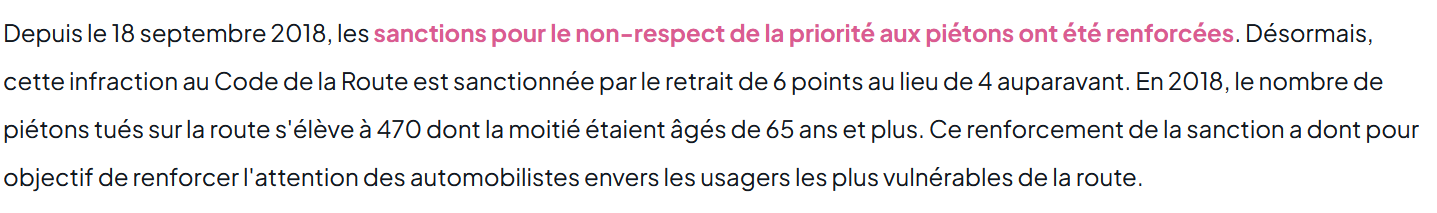 17 Septembre 2018 - Les sanctions sont alourdies en cas de refus de priorité sur un passage piéton (Décret n°2018-795).